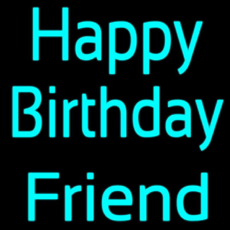 Turquoise Happy Birthday Friend Neontábla