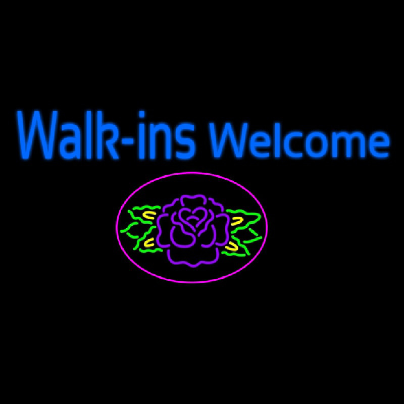 Walk Ins Welcome Flower Neontábla