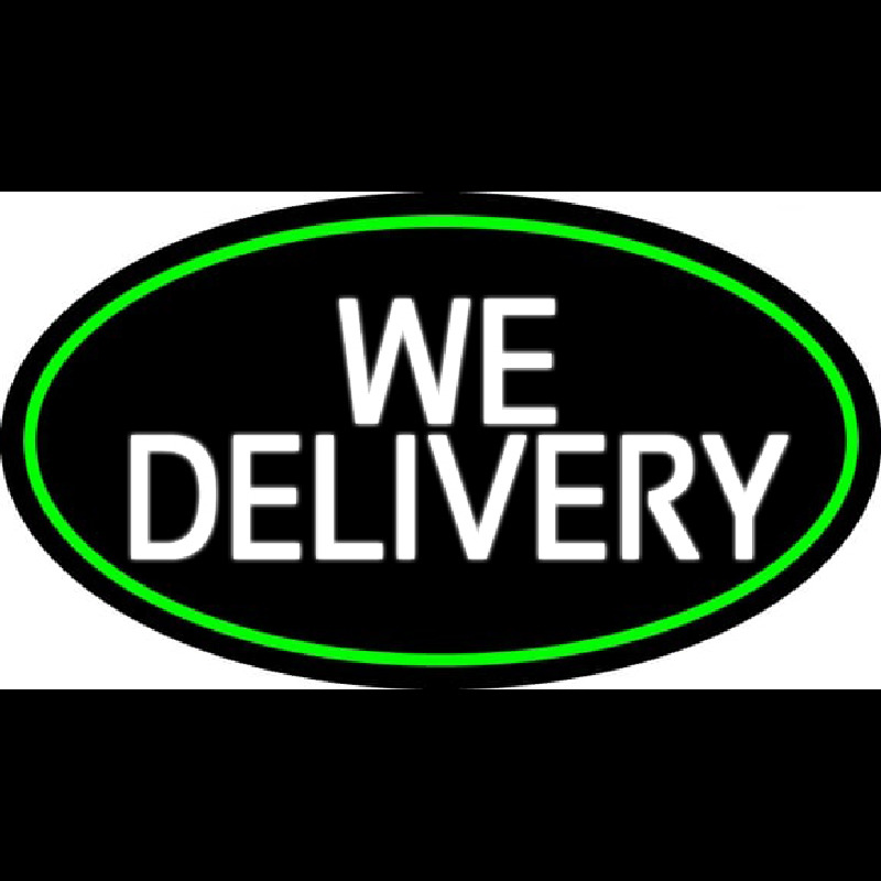 We Deliver Oval With Green Border Neontábla