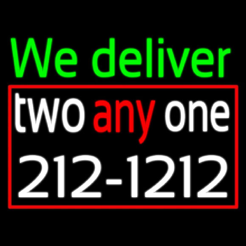 We Deliver With Number Neontábla