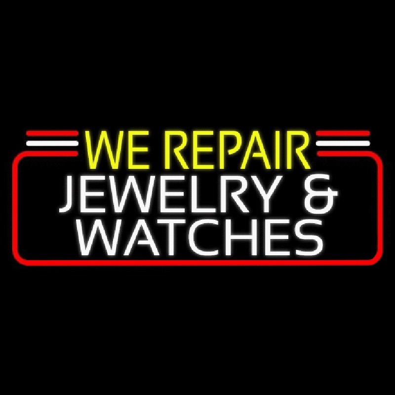 We Repair Jewelry And Watches Neontábla