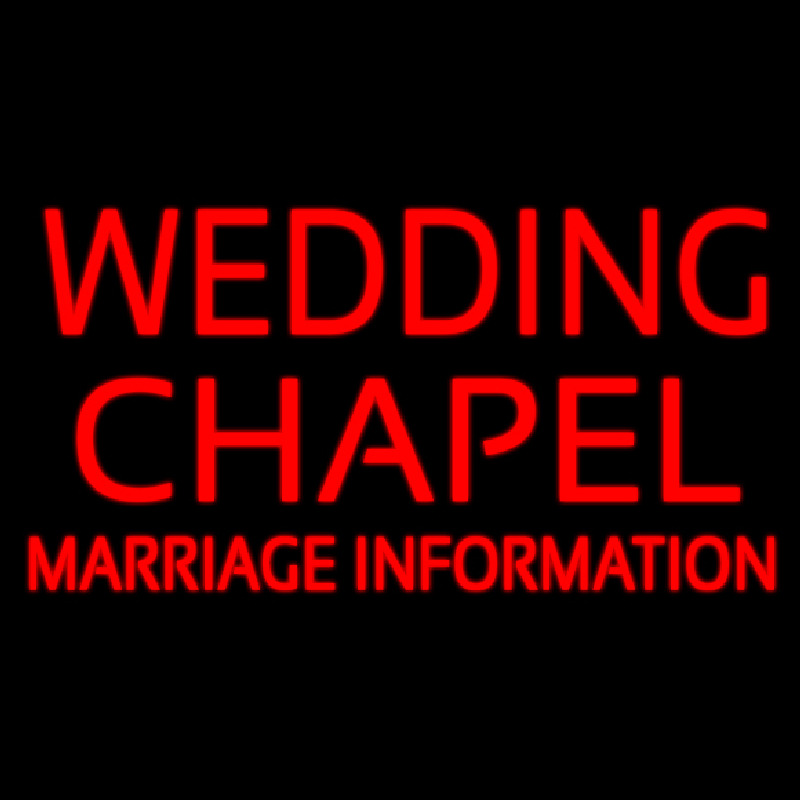 Wedding Chapel Marriage Information Neontábla