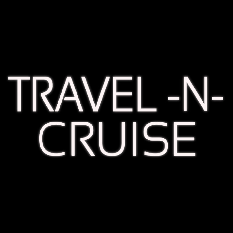White Travel N Cruise Neontábla