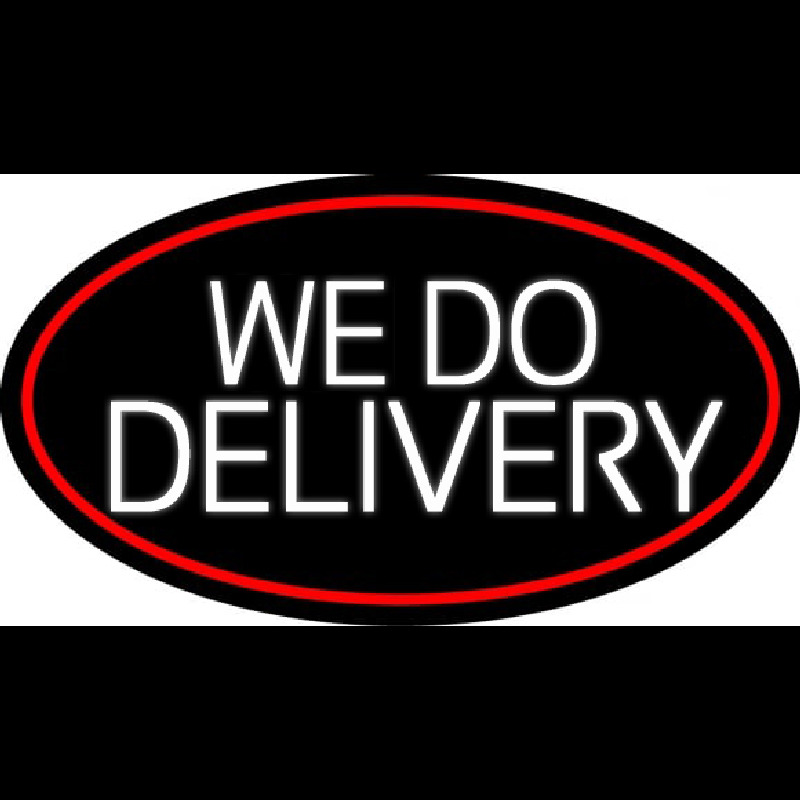 White We Do Delivery Oval With Red Border Neontábla