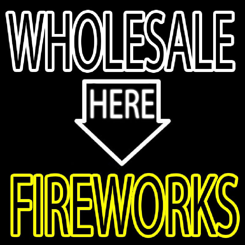 Wholesale Fireworks Here Neontábla