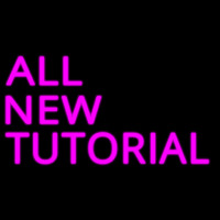 All New Tutorial Neontábla
