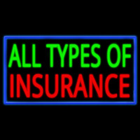All Types Of Insurance Neontábla
