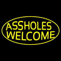 Assholes Welcome Neontábla