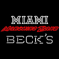 Becks Miami University Band Board Beer Sign Neontábla
