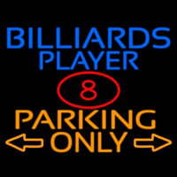 Billiards Player Parking Only Neontábla
