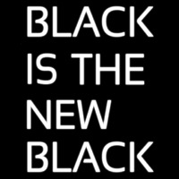 Black Is The New Black Neontábla