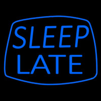 Blue Sleep Late Neontábla
