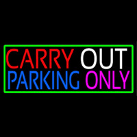 Carry Out Parking Only Neontábla