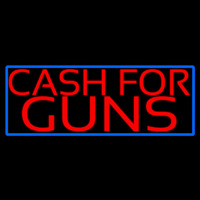 Cash For Guns Blue Border Neontábla