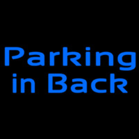 Custom Parking In Back 1 Neontábla