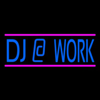 Dj At Work Neontábla