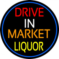 Drive In Market Liquor Oval With Blue Border Neontábla