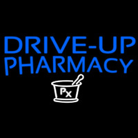 Drive Up Pharmacy Neontábla