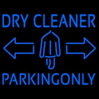 Dry Cleaner Parking Only Neontábla