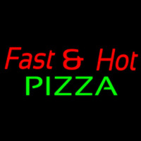 Fast And Hot Pizza Neontábla