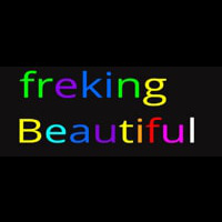 Freaking Beautiful Neontábla