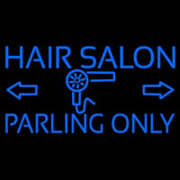 Hair Salon Parking Only Neontábla