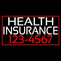 Health Insurance With Phone Number And Red Border Neontábla