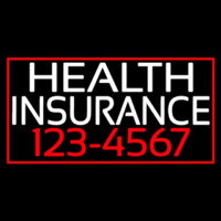Health Insurance With Phone Number And Red Border Neontábla