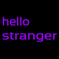 Hello Stranger Neontábla