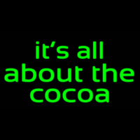 Its All About The Cocoa Neontábla