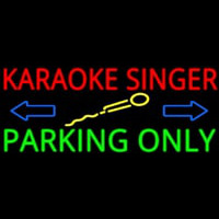 Karaoke Singer Parking Only 2 Neontábla