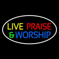 Live Praise And Worship With Border Neontábla