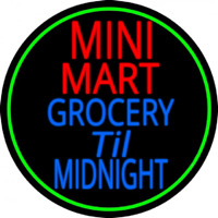 Mini Mart Groceries Till Midnight Neontábla