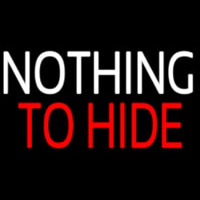 Nothing To Hide Neontábla