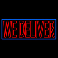 Red We Deliver With Blue Border Neontábla