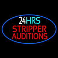 Stripper Auditions 24 Hrs Neontábla