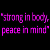 Strong In Mind Neontábla