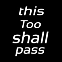This Too Shall Pass Neontábla