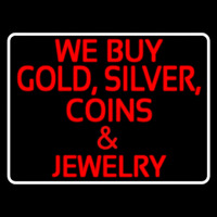 We Buy Gold Silver Coins And Jewelry Neontábla