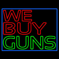 We Buy Guns Neontábla
