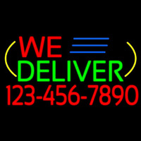 We Deliver With Phone Number Neontábla