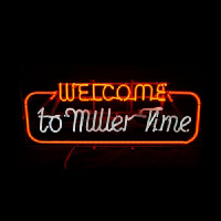 Welcome to miller time Neontábla