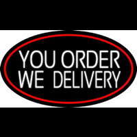 White You Order We Deliver Oval With Red Border Neontábla