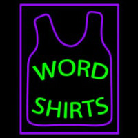 Word Shirts Neontábla